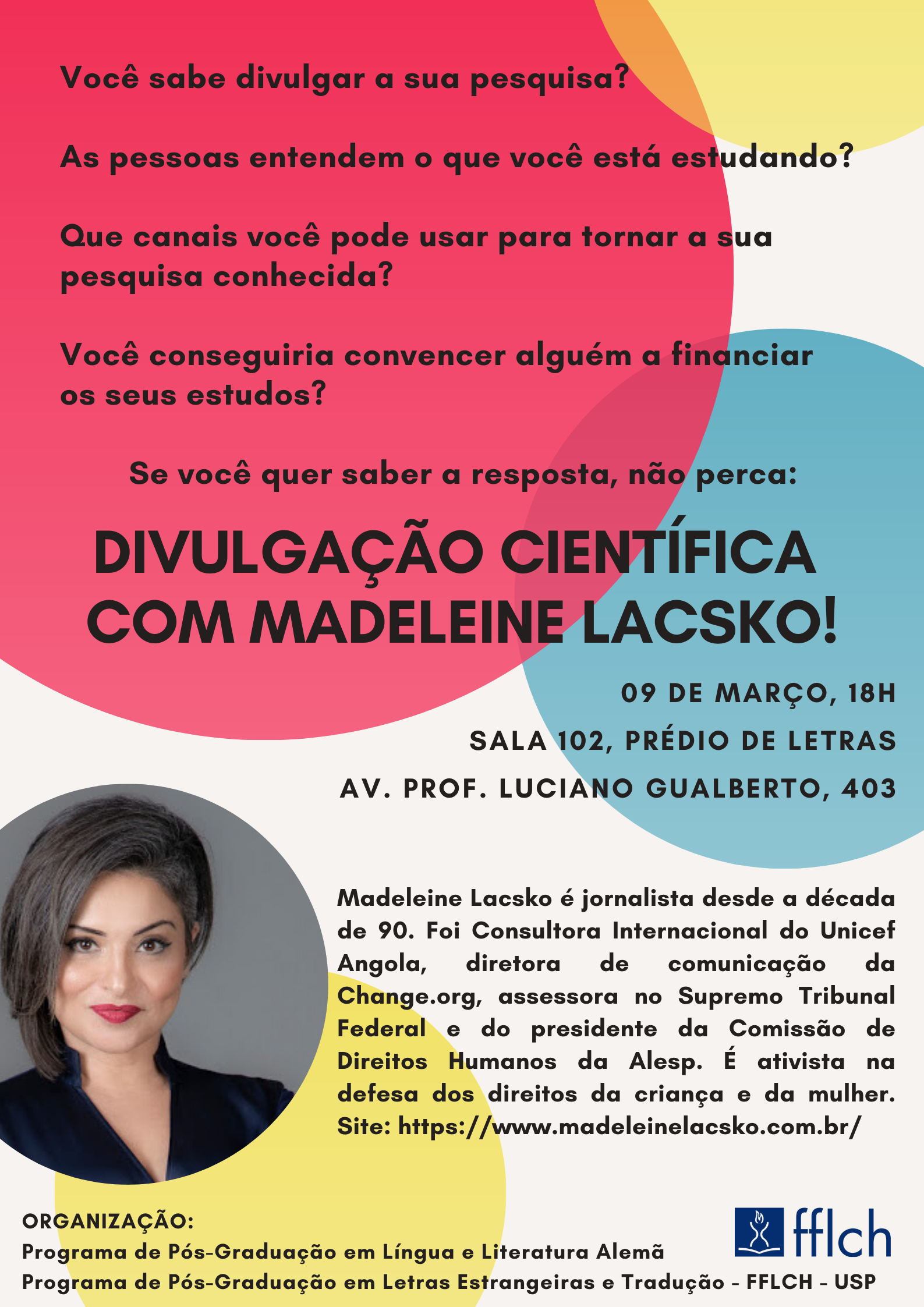 Divulgação científica com Madeleine Lacsko